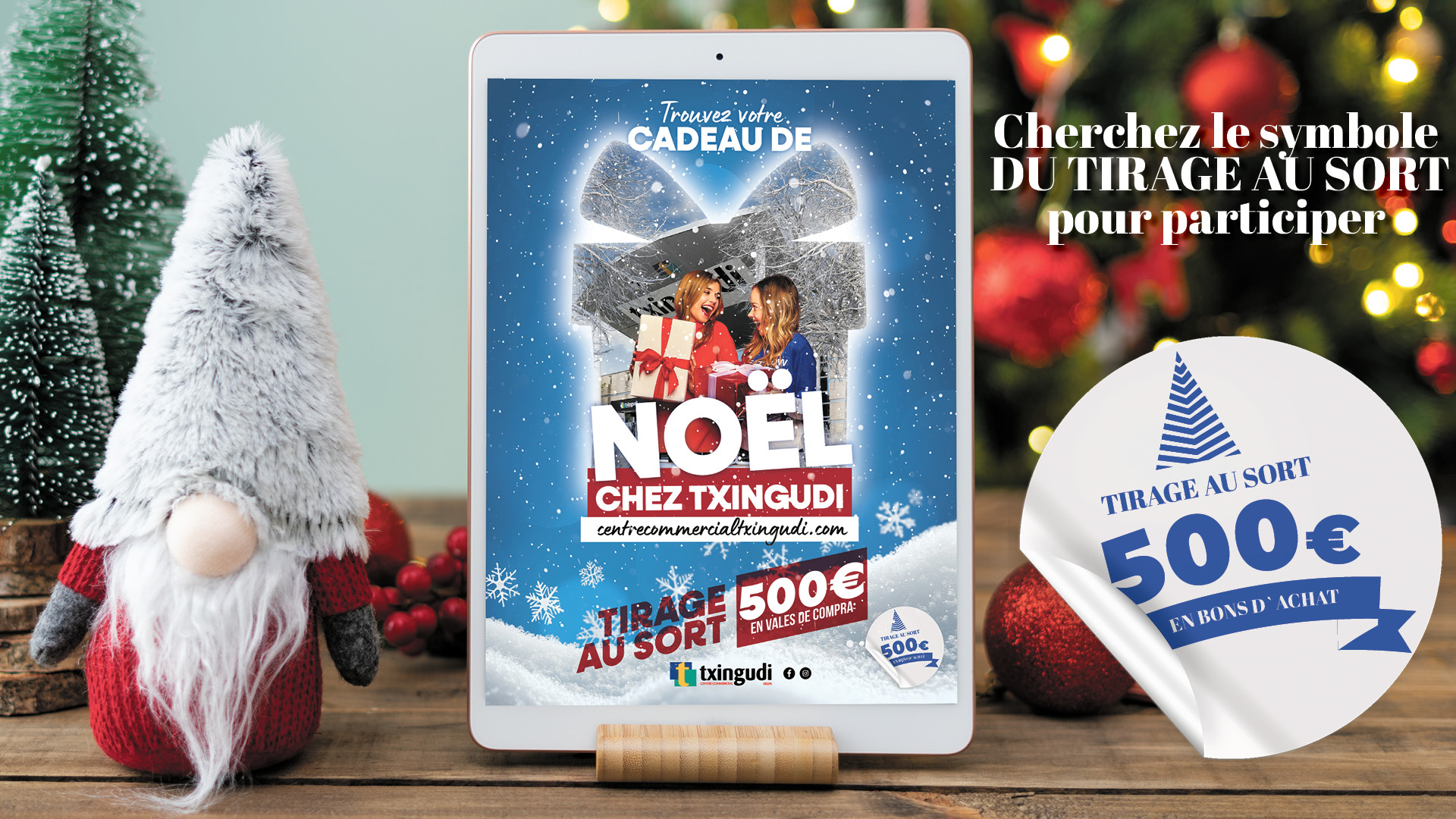 Trouvez votre cadeau de Noel chez Txingudi 2025
