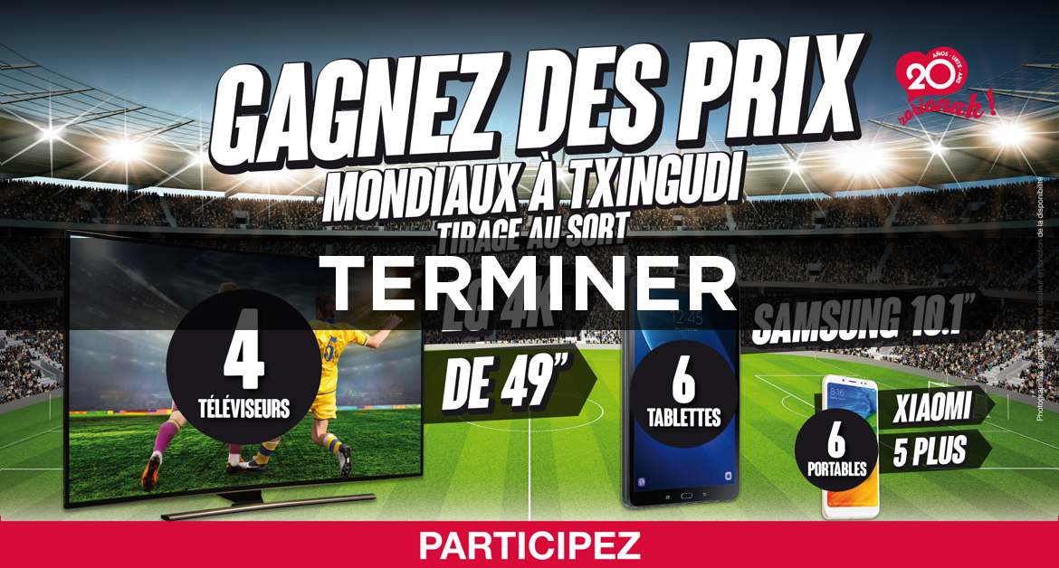 Gagnez des prix mondiaux a Txingudi