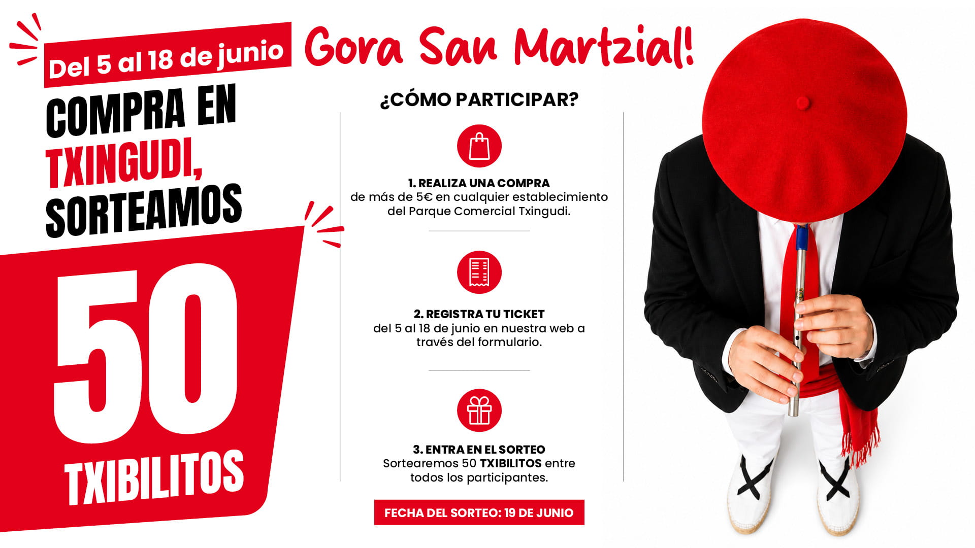 Compra en Txingudi y llévate un Txibilito de San Marcial